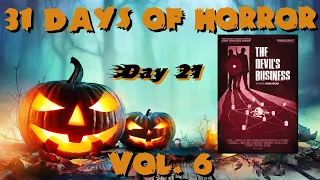 31 Days of Horror Vol.6 | Day 21: The Devil's Business (2011) | Mondo Macabro