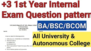 +3 1st year Internal Exam Question Pattern | EVS | Compulsory Subject | BA/BSC/BCOM | Odisha |