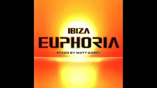 1999 - Ibiza Euphoria CD1 (Mixed by Matt Darey)