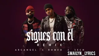 SIGUES CON EL REMIX... ARCANGEL, SECH & ROMEO SANTOS