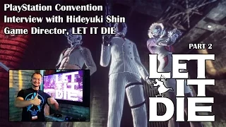 PlayStation experience 2016: Let It Die Video Game (part 2)