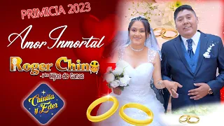Roger Chino – Amor Inmortal - Primicia 2023