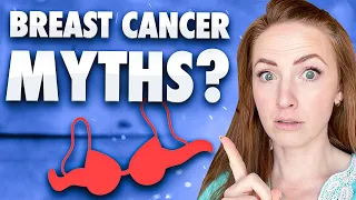 *BUSTED* 5 Common Breast Cancer Myths