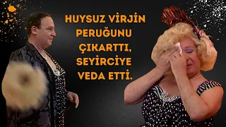 Huysuz Virjin Peruğunu Çıkarıp, Seyirciye Veda Ediyor