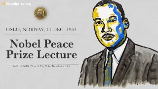 Martin Luther King, Jr.’s Nobel Peace Prize Lecture from Oslo, 11 Dec. 1964 (full audio)