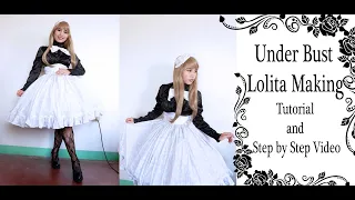♣ DIY Under Bust Lolita Skirt ♣ Lolita Tutorial Series
