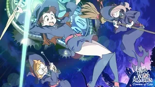 Little Witch Academia: Chamber of Time part 1: prologue