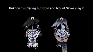 Unknown suffering but Mount Silver and Gold sing it
