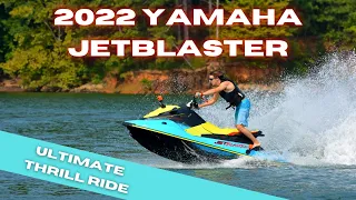 INTRODUCING THE ALL NEW 2022 YAMAHA JETBLASTER