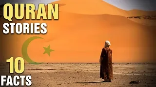 10 Surprising Stories In The Quran