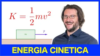 Energia cinetica e teorema dell'energia cinetica, spiegazione e formule