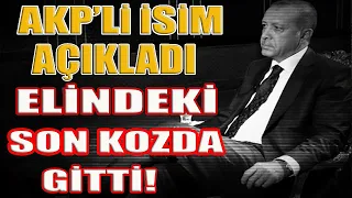 #sondakika AKP'nin kaybettiği son kozu Eski Akp'li İsim Açıkladı: Giden Gitti!