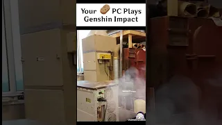 Tell me you're playing genshn impact on potato pc without telling me