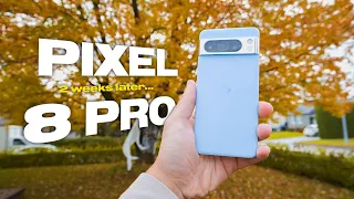 Google Pixel 8 Pro Review: 2 Weeks Later!