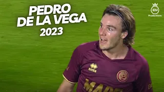 Pedro De La Vega ► Amazing Skills, Goals & Assists | 2023 HD