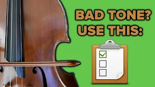 Weird bowing sounds? This checklist will help!