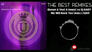 Queen & Voxi & Innoxi vs Dj BAGY - We Will Rock You (Alex L Edit)