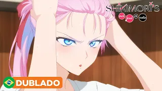 Mozão Apareceu Pra Buffar a Shikimori | Shikimori's Not Just a Cutie (Dublado)