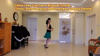 Yellow Lines Line Dance Bilingual Tutorial
