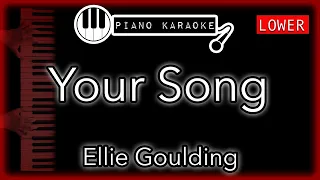 Your Song (LOWER -4) - Ellie Goulding - Piano Karaoke Instrumental