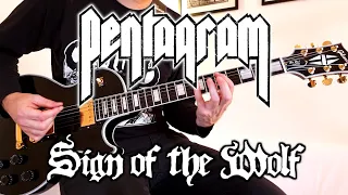 Pentagram ⛧ Sign of the Wolf [Guitar Cover]