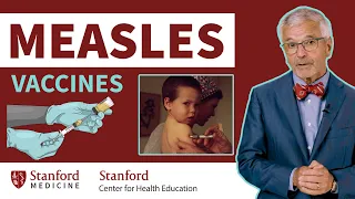 Measles vaccines and infection prevention | Stanford