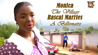MONICA The Village Rascal Marries A Billionaire EKENE UMENWA Nigerian Movies | Full Movies | 2024