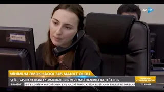 İşçiyə 345 manatdan az əməkhaqqının verilməsi qanunla qadağandır!