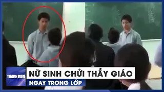 Xôn xao clip nữ sinh văng tục với thầy giáo ở Khánh Hòa: Nhà trường lên tiếng