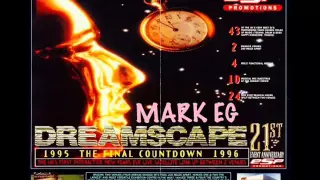 Mark EG @ Dreamscape 21 New Years Eve 31st December 1995