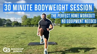 Full Home Workout  | 30 Minute Bodyweight Session | Bootcamp Online