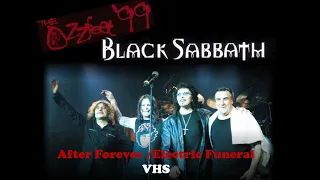 Black Sabbath - After Forever / Electric Funeral - Ozzfest 1999 (VHS)