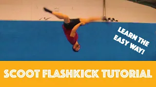 SCOOT FLASHKICK TUTORIAL