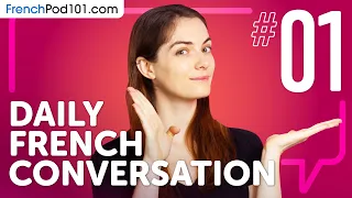 learn how to use the verb "to be"  in French | Daily French Conversations #01