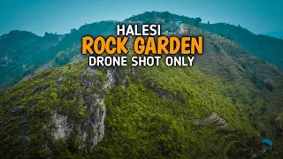 Halesi ROCK GARDEN Drone shots | zooco vlogs | EXPLORE KHOTANG HALESI