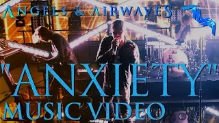 Angels & Airwaves "Anxiety" Official Music Video