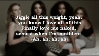 Little Mix - Strip (ft. Sharaya J) (Lyrics)