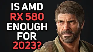 Is RX 580 enough for 2023? (12 Games Tested)