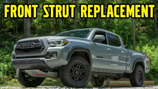 3rd Gen Toyota Tacoma, Front Strut Replacement