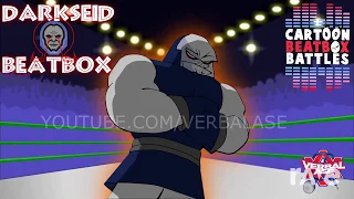 Cartoon Beatbox Battles - Darkseid Beatbox Solo & Mario Beatbox Solo