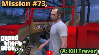 GTA V Mission #73  (Option A Kill Trevor) PC Walkthrough / Guide 2160p 60fps Video