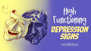 High-functioning Depression: 7 signs you are suffering 😓 in silence