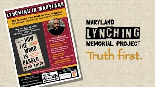 6th Annual "Lynching in Maryland" Conference
