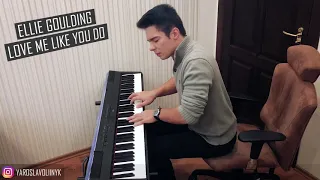 Ellie Goulding - Love Me Like You Do | Yaroslav Oliinyk Piano Cover