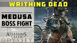 How to Kill Medusa | Writhing Dead Boss Fight | ASSASSIN'S CREED ODYSSEY