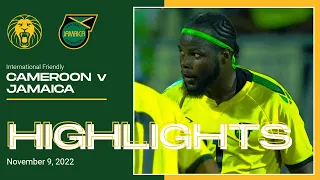 HIGHLIGHTS | Jamaica DRAWS 1-1 with Cameroon | November 9, 2022