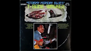 T-Bone Walker (Call it Stormy Monday)