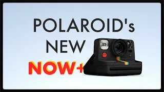 Polaroid Now+ Plus itype instant camera review and its comparison with Polaroid Now