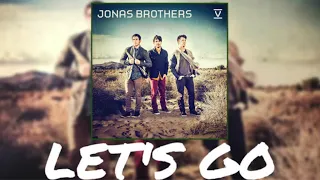 Let's Go - Jonas Brothers [feat. Karmin] (Exclusive Vinyl Audio)