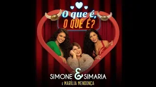 Simone & Simaria - O que é O que é ? Ft/ Marília Mendonça- MARCELO FALCÃO